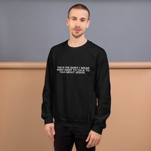 Evangelism Unisex Sweatshirt